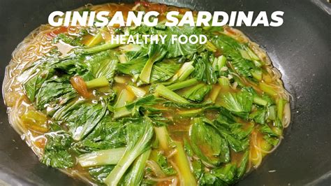 Ginisang Sardinas, Miswa at Pechay .